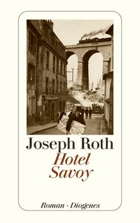 Bild vom Artikel Hotel Savoy vom Autor Joseph Roth