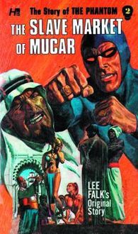 Produktbild: The Story of the Phantom: The Slave Market of Mucar