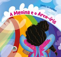 Produktbild: A menina e o arco-&iacute;ris