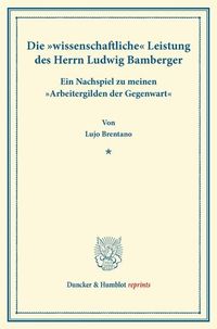 Produktbild: Die "wissenschaftliche" Leistung des Herrn Ludwig Bamberger.