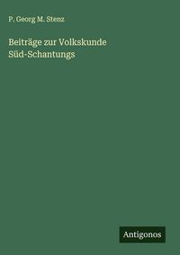 Produktbild: Beitr&auml;ge zur Volkskunde S&uuml;d-Schantungs