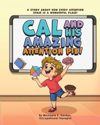 Produktbild: Cal and His Amazing Attention Pie!