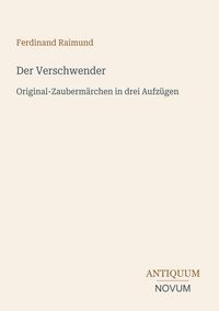Produktbild: Der Verschwender
