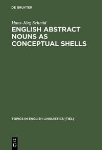 Produktbild: English Abstract Nouns as Conceptual Shells
