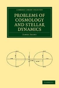 Produktbild: Problems of Cosmology and Stellar Dynamics