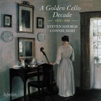 Produktbild: A Golden Cello Decade,1878-1888