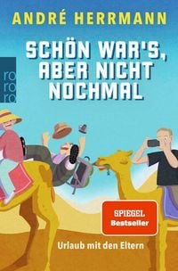 Produktbild: Sch&ouml;n war&rsquo;s, aber nicht nochmal