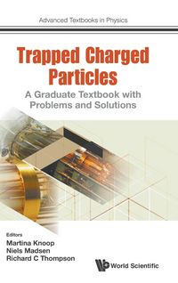 Produktbild: TRAPPED CHARGED PARTICLES
