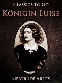 Produktbild: K&ouml;nigin Luise