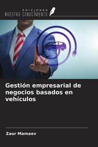 Produktbild: Gesti&oacute;n empresarial de negocios basados en veh&iacute;culos