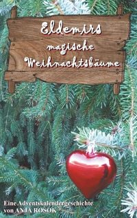 Produktbild: Eldemirs magische Weihnachtsb&auml;ume