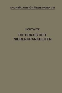 Produktbild: Die Praxis der Nierenkrankheiten