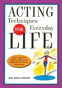 Produktbild: Acting Techniques for Everyday Life