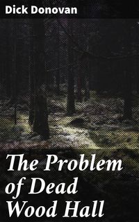 Produktbild: The Problem of Dead Wood Hall