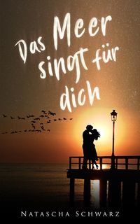 Produktbild: Das Meer singt f&uuml;r dich