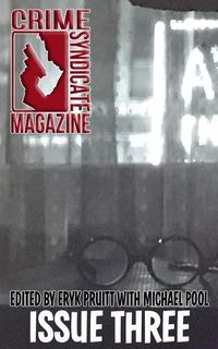 Produktbild: Crime Syndicate Magazine Issue Three