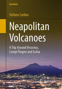 Bild vom Artikel Neapolitan Volcanoes vom Autor Stefano Carlino