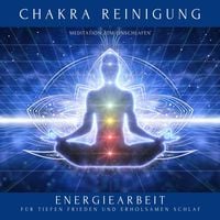 Produktbild: Chakra Reinigung - Meditation zum Einschlafen
