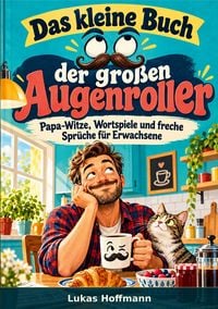Produktbild: Das kleine Buch der gro&szlig;en Augenroller