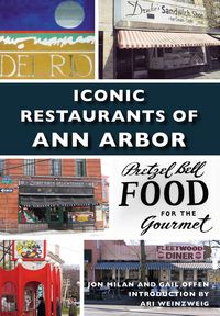 Produktbild: Iconic Restaurants of Ann Arbor
