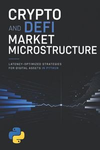 Produktbild: Crypto and DeFi Market Microstructure
