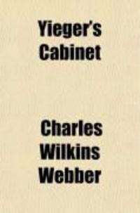 Produktbild: Yieger's Cabinet; Spiritual Vampirism: The History of Etherial Softdown, and Her Friends of the "New Light."