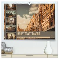 Produktbild: Hauptstadt Madrid (hochwertiger Premium Wandkalender 2026 DIN A2 quer), Kunstdruck in Hochglanz