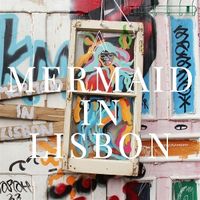 Produktbild: A Mermaid in Lisbon
