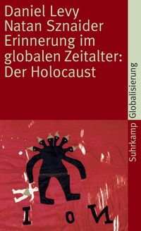 Produktbild: Erinnerung im globalen Zeitalter: Der Holocaust