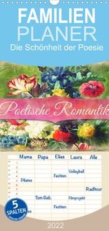 Produktbild: Poetische Romantik - Familienplaner hoch (Wandkalender 2022 , 21 cm x 45 cm, hoch)