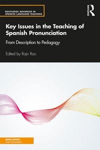 Produktbild: Key Issues in the Teaching of Spanish Pronunciation