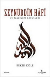 Produktbild: Zeyn&uuml;ddin Hafi ve Tasavvufi G&ouml;r&uuml;sleri