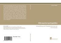 Produktbild: Mikropulverspritzgie&szlig;en