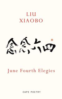 Produktbild: June Fourth Elegies
