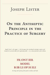 Produktbild: On the Antiseptic Principle in the Practice of Surgery