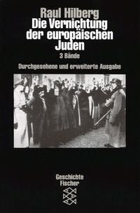 Produktbild: Die Vernichtung der europ&auml;ischen Juden