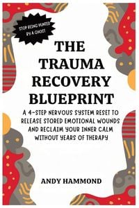 Produktbild: The Trauma Recovery Blueprint