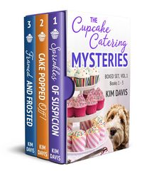 Produktbild: The Cupcake Catering Mysteries, Boxed Set, Books 1 - 3 (Cupcake Catering Mystery Series, #1)
