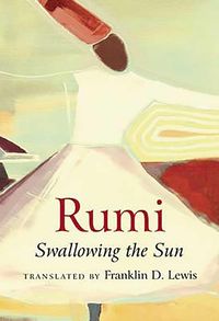 Produktbild: Rumi: Swallowing the Sun