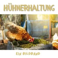Produktbild: H&uuml;hnerhaltung
