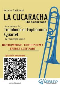 Produktbild: Trombone/Euphonium 1 t.c. part of "La Cucaracha" for Quartet