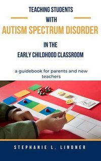 Produktbild: Teaching Students With Autism Spectrum Disorder