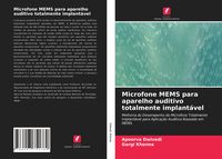 Produktbild: Microfone MEMS para aparelho auditivo totalmente implant&aacute;vel
