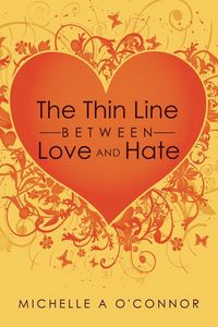 Produktbild: The Thin Line Between Love and Hate