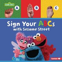Produktbild: Sign Your ABCs with Sesame Street (R)