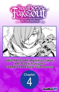 Produktbild: Final Boss Fake-out: The Protagonist Thinks She Killed Me So Now I'm Free! #004