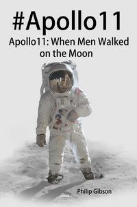 Produktbild: #Apollo11 (Hashtag Histories, #2)