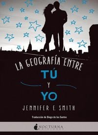 Produktbild: La geograf&iacute;a entre t&uacute; y yo