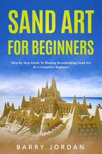 Produktbild: Sand Art For Beginners