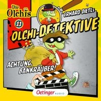 Produktbild: Olchi-Detektive 11. Achtung, Bankr&auml;uber!